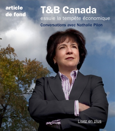Cover Story - T&B Canada Weathers the Econmic Storm